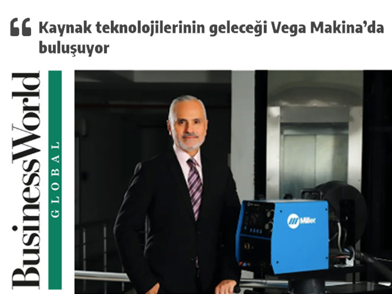 Kaynak teknolojilerinin geleceği Vega Makina’da buluşuyor